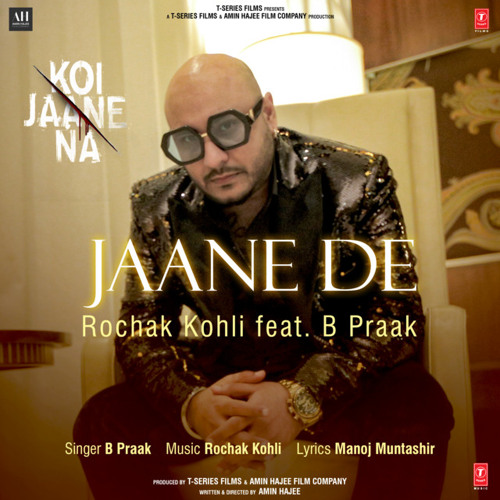 ภาพปกอัลบั้มเพลง Jaane De Koi Jaane Na B Praak