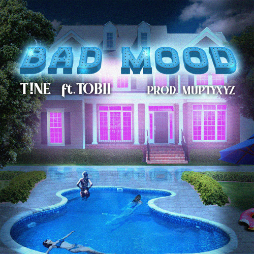 ภาพปกอัลบั้มเพลง Bad Mood (feat. Tobii)