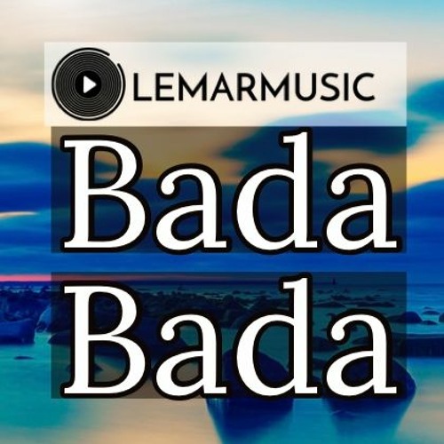 ภาพปกอัลบั้มเพลง Bada Bada