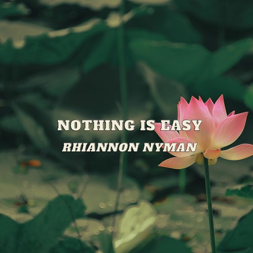 ภาพปกอัลบั้มเพลง Nothing Is Easy