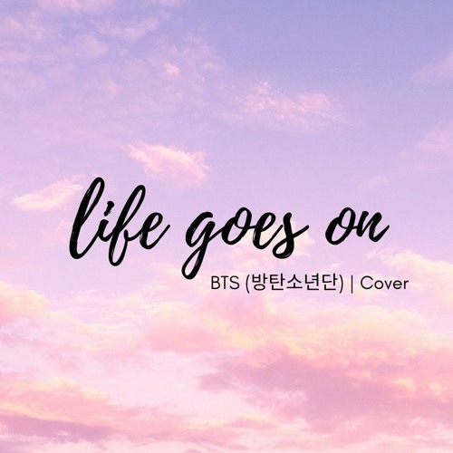 ภาพปกอัลบั้มเพลง BTS (방탄소년단) - Life Goes On