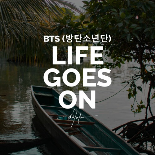 ภาพปกอัลบั้มเพลง BTS (방탄소년단)-Life Goes On