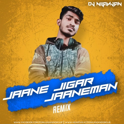 ภาพปกอัลบั้มเพลง JAANE JIGAR JAANEMAN (REMIX) DJ NILANJAN