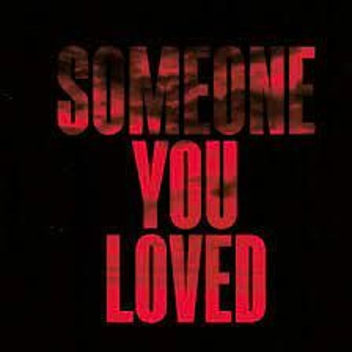 ภาพปกอัลบั้มเพลง Lewis Capaldi - Someone You Loved (Remix)