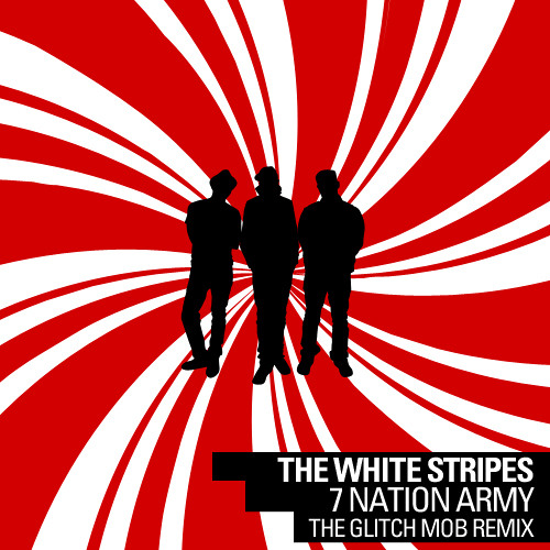 ภาพปกอัลบั้มเพลง The White Stripes - Seven Nation Army (The Glitch Mob Remix)