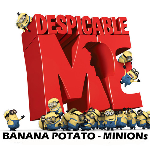 ภาพปกอัลบั้มเพลง Banana Potato - Minions Ost. Despicable Me 2 (ACOUSTIC Cover)
