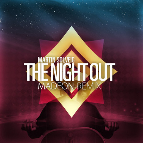ภาพปกอัลบั้มเพลง The Night Out - Martin Solveig (Madeon Remix)MIAG Remixe (DEMO)