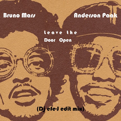 ภาพปกอัลบั้มเพลง Anderson Paak feat Bruno Mars - Leave the Door Open (Dj efe-J edit Mix)
