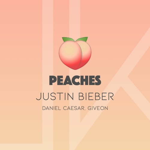 ภาพปกอัลบั้มเพลง PEACHES VS. WHAT'S LUV Justin Bieber Daniel Caesar Giveon Fat Joe Ashanti MASHUP REMIX