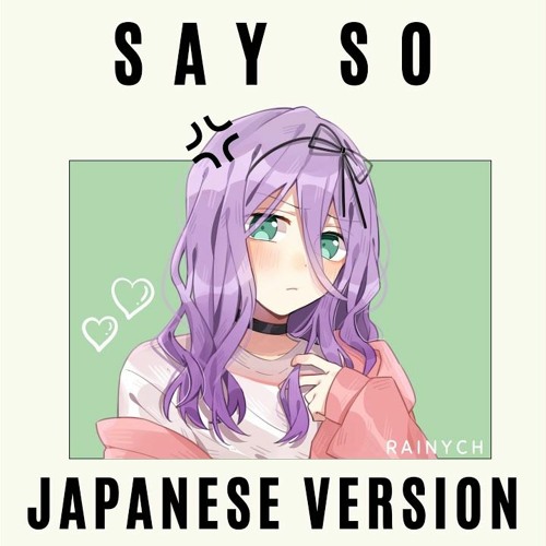 ภาพปกอัลบั้มเพลง Say So by Doja Cat (Rainych Version) - Japanese Cover by Artis Sánchez