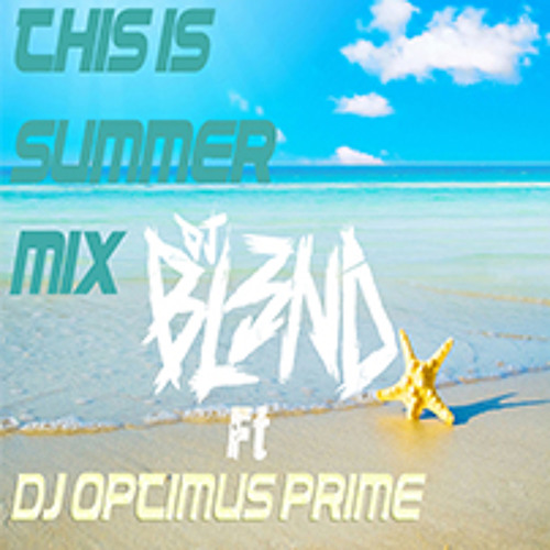 ภาพปกอัลบั้มเพลง This Is Summer Mix((SUMMER MIX) DJ BL3ND)