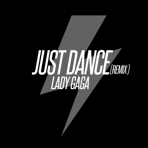 ภาพปกอัลบั้มเพลง Lady Gaga - Just Dance(Remix)