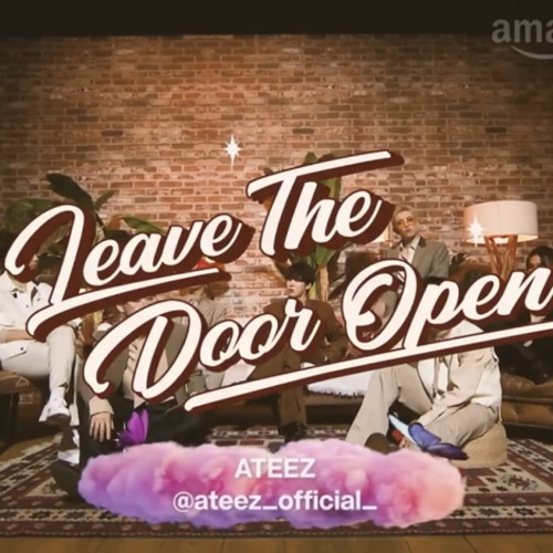 ภาพปกอัลบั้มเพลง ''LEAVE THE DOOR OPEN (Cover) by ATEEZ Bruno Mars Anderson .Paak & Silk Sonic