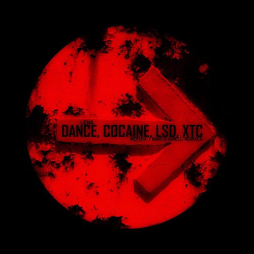ภาพปกอัลบั้มเพลง LENA(NL) - Dance Cocaine LSD XTC (original mix)