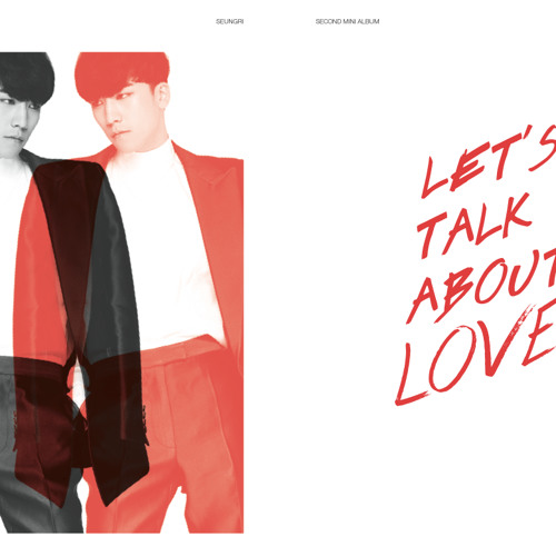 ภาพปกอัลบั้มเพลง Let's Talk About Love - Seungri (Feat. GD & Taeyang)
