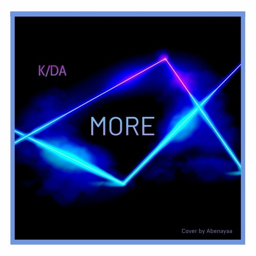 ภาพปกอัลบั้มเพลง K DA - MORE ft. Madison Beer (G)I-DLE Lexie Liu Jaira Burns Seraphine COVER