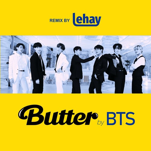 ภาพปกอัลบั้มเพลง BTS - Butter (Remix by Lehay)