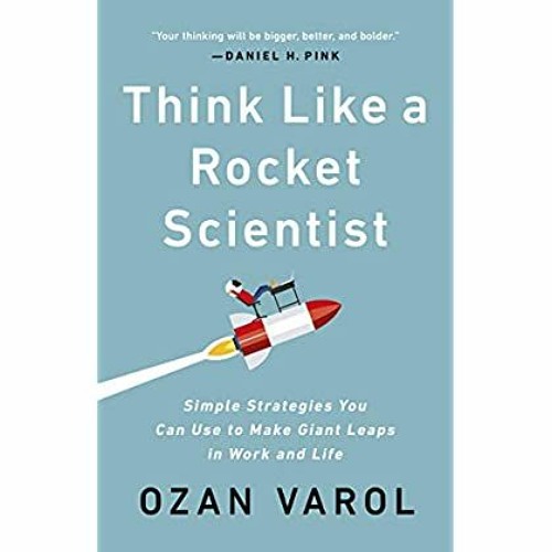 ภาพปกอัลบั้มเพลง F.r.e.e D.o.w.n.l.o.a.d R.e.a.d Think Like a Rocket Scientist Simple Strategies You Can Use to