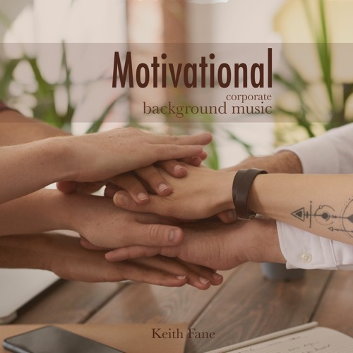 ภาพปกอัลบั้มเพลง Motivational - Corporate Background Music Dreamy Instrumental Music - ROYALTY FREE MUSIC