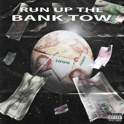 ภาพปกอัลบั้มเพลง Run up the Bank Tow (feat. POP!!)