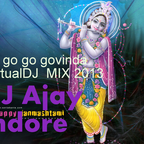 ภาพปกอัลบั้มเพลง go go go govinda virtuval dj mix by dj ajay indore