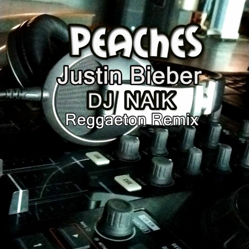 ภาพปกอัลบั้มเพลง Peaches-(DJ K Naik Reggaeton Remix) Justin Bieber ft Daniel Caesar Giveon