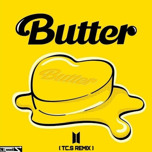 ภาพปกอัลบั้มเพลง BTS - Butter ( TC.S REMIX Official Instrumental )