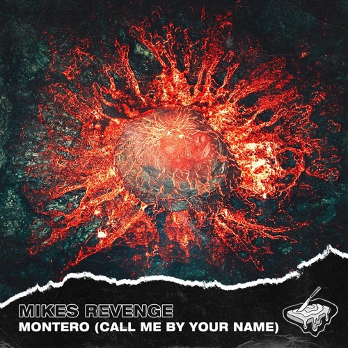 ภาพปกอัลบั้มเพลง Mikes Revenge - Montero (Call Me By Your Name)