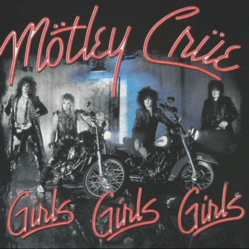 ภาพปกอัลบั้มเพลง Mötley Crüe - Girls Girls Girls (Instrumental Cover)