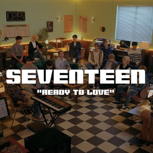 ภาพปกอัลบั้มเพลง Ready to Love – SEVENTEEN (Genius Open Mic Acoustic ver.)