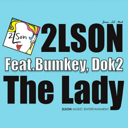 ภาพปกอัลบั้มเพลง LSON (투엘슨) - The Lady (feat Bumkey Dok2)