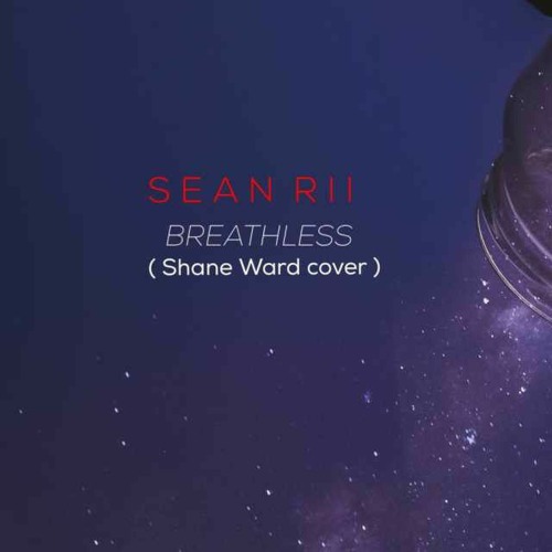 ภาพปกอัลบั้มเพลง Shayne Ward - Breathless (Sean Rii Cover) 2021