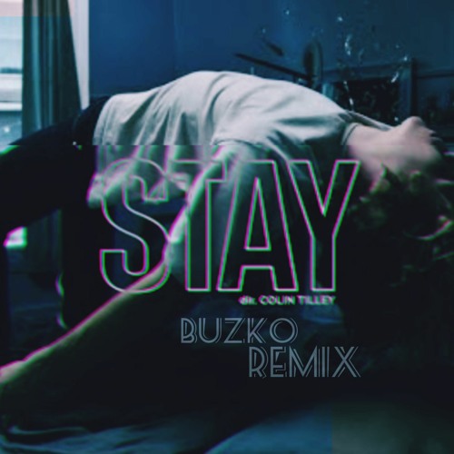 ภาพปกอัลบั้มเพลง The Kid LAROI Justin Bieber - Stay (Buzko remix)