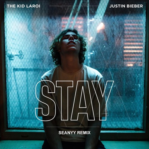ภาพปกอัลบั้มเพลง The Kid LAROI & Justin Bieber - Stay (Seanyy Remix)