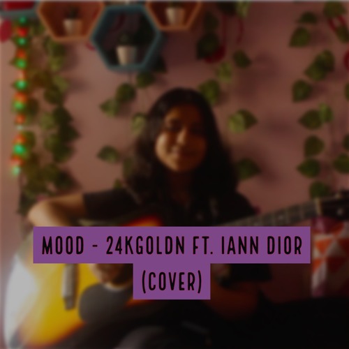 ภาพปกอัลบั้มเพลง Mood - 24kGoldn ft. Iann Dior (Cover)