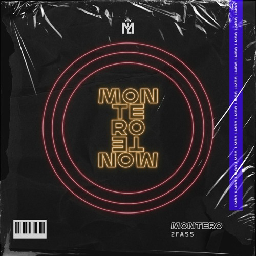 ภาพปกอัลบั้มเพลง 2FASS - Montero (Remix)