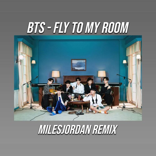 ภาพปกอัลบั้มเพลง BTS - Fly to my Room (Soothing Remix)