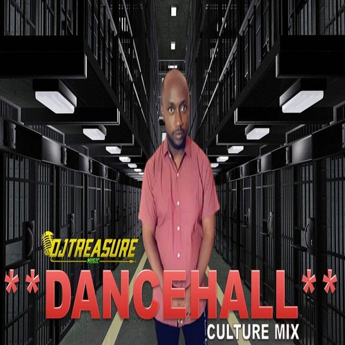 ภาพปกอัลบั้มเพลง Dancehall Culture Mix 2021 DJ Treasure - JAILHOUSE (Dancehall Mix 2021) Intence Nation Boss
