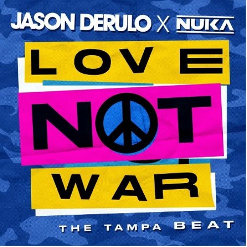 ภาพปกอัลบั้มเพลง Jason Derulo X Nuka- Love Not War (NumbroZ Remix)