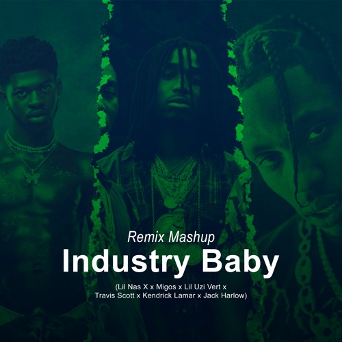 ภาพปกอัลบั้มเพลง Lil Nas X - Industry Baby x Montero x Bad and Boujee x Goosebumps (remix mashup)