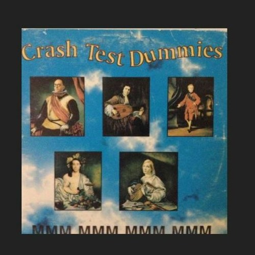 ภาพปกอัลบั้มเพลง Crash Test Dummies - Mmm Mmm Mmm Mmm