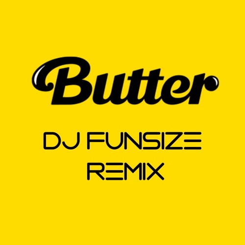 ภาพปกอัลบั้มเพลง Butter Remix