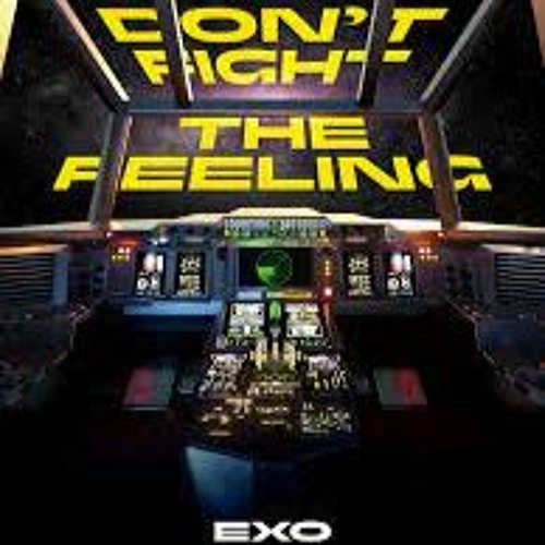ภาพปกอัลบั้มเพลง EXO - Don't Fight The Feeling