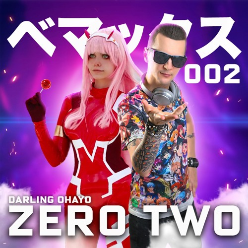 ภาพปกอัลบั้มเพลง Bemax - Zero Two (Darling Ohayo)