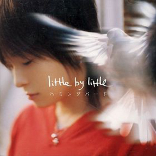 ภาพปกอัลบั้มเพลง Little By Little-Hummingbird