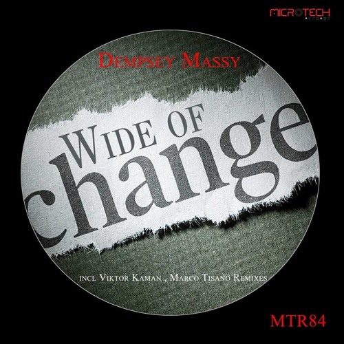 ภาพปกอัลบั้มเพลง Dempsey Massy - Wide Of Change (Viktor Kaman Remix) - Microtech Records