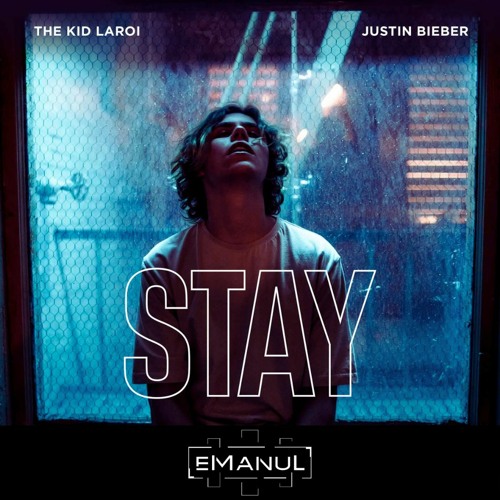ภาพปกอัลบั้มเพลง The Kid LAROI Justin Bieber - STAY (eManuL Remix)