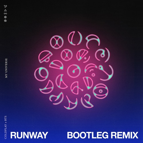 ภาพปกอัลบั้มเพลง Coldplay BTS - My Universe RUNWAY Bootleg Remix