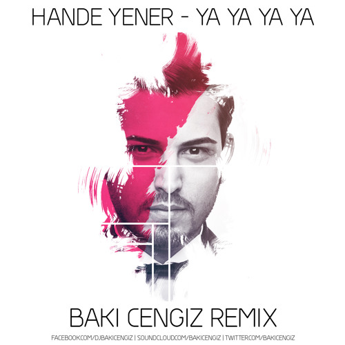 ภาพปกอัลบั้มเพลง HANDE YENER - Ya Ya Ya Ya (BAKI CENGIZ Remix)