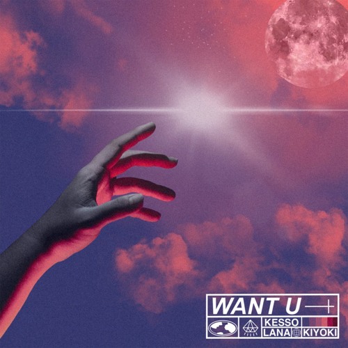 ภาพปกอัลบั้มเพลง Want U (feat. LANA & Kiyoki)